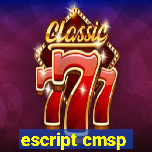 escript cmsp